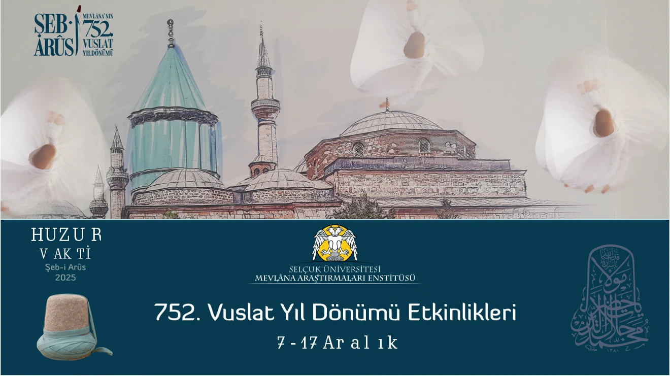752. Vuslat Yıl Dönümü Etkinlikleri